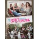 WHAT TO EXPECT WHEN YOU'RE EXPECTING