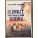 RUMBLE IN THE BRONX