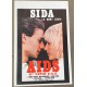 AIDS - DIE SCHLEICHENDE GEFAHR