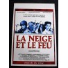 NEIGE ET LE FEU