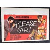 PLEASE SIR!